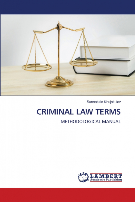 CRIMINAL LAW TERMS