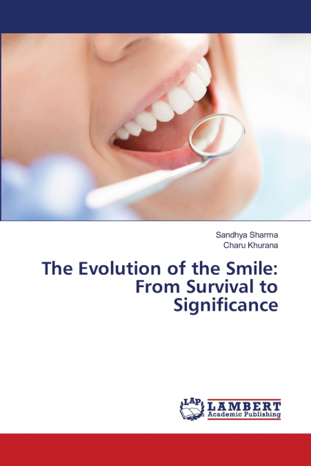 The Evolution of the Smile