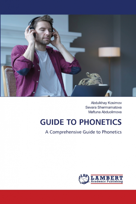 GUIDE TO PHONETICS