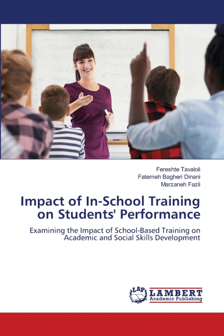Impact of In-School Training on Students’ Performance