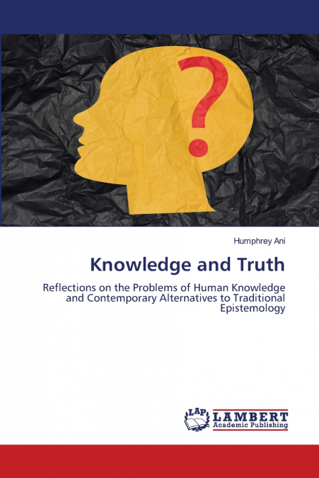 Knowledge and Truth