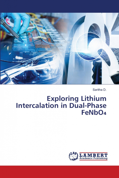 Exploring Lithium Intercalation in Dual-Phase FeNbO₄