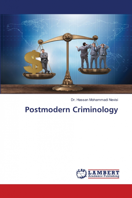 Postmodern Criminology