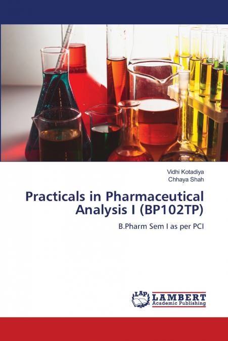Practicals in Pharmaceutical Analysis I (BP102TP)