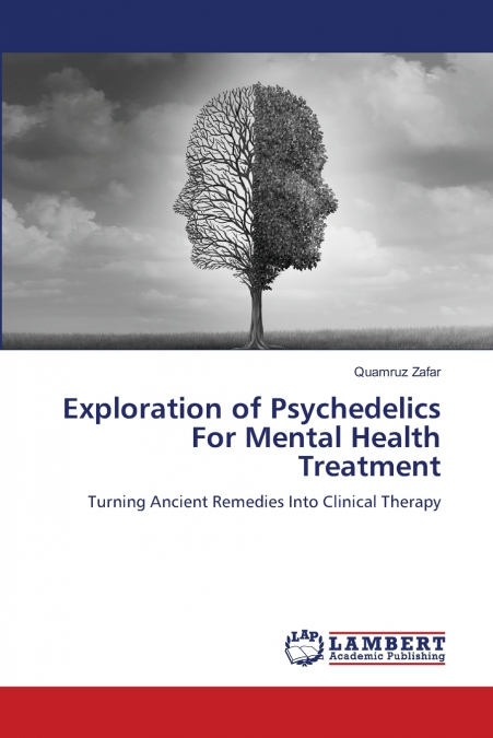 Exploration of Psychedelics For Mental Health Treatment