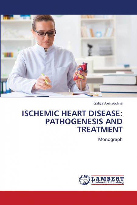 ISCHEMIC HEART DISEASE
