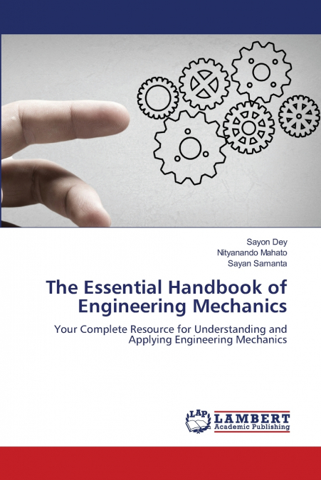 The Essential Handbook of Engineering Mechanics