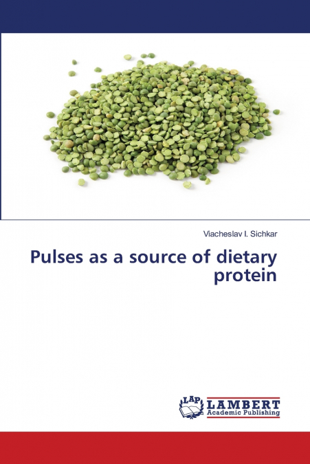 Pulses as a source of dietary protein