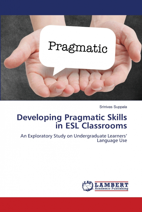 Developing Pragmatic Skills in ESL Classrooms