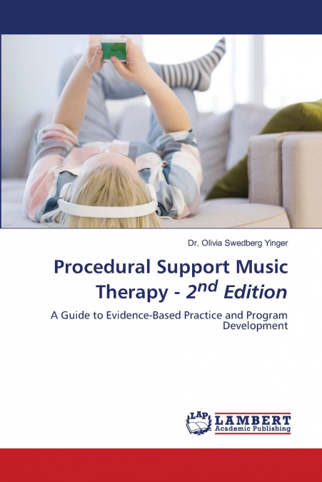 Procedural Support Music Therapy - 2nd Edition