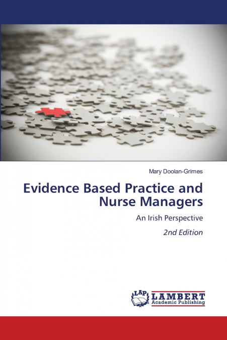 Evidence Based Practice and Nurse Managers