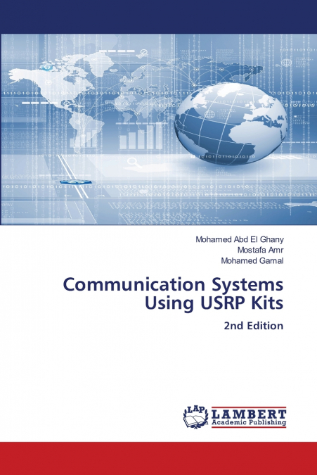 Communication Systems Using USRP Kits