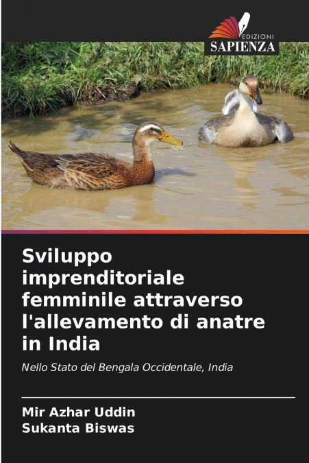 Sviluppo imprenditoriale femminile attraverso l’allevamento di anatre in India