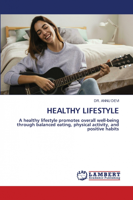 HEALTHY LIFESTYLE