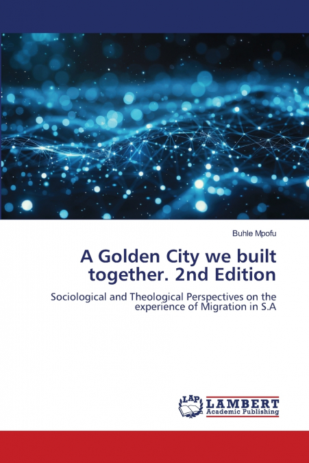 A Golden City we built together. 2nd Edition