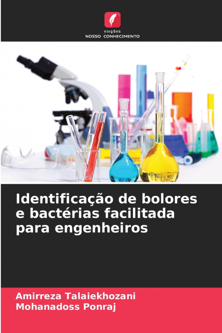 Identificação de bolores e bactérias facilitada para engenheiros