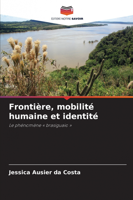Frontière, mobilité humaine et identité