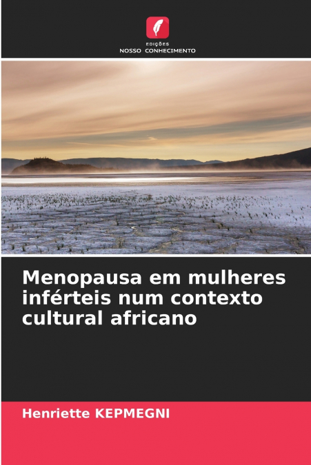Menopausa em mulheres inférteis num contexto cultural africano
