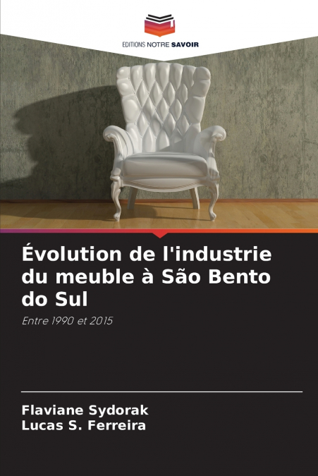 Évolution de l’industrie du meuble à São Bento do Sul