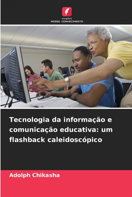Tecnologia da informação e comunicação educativa