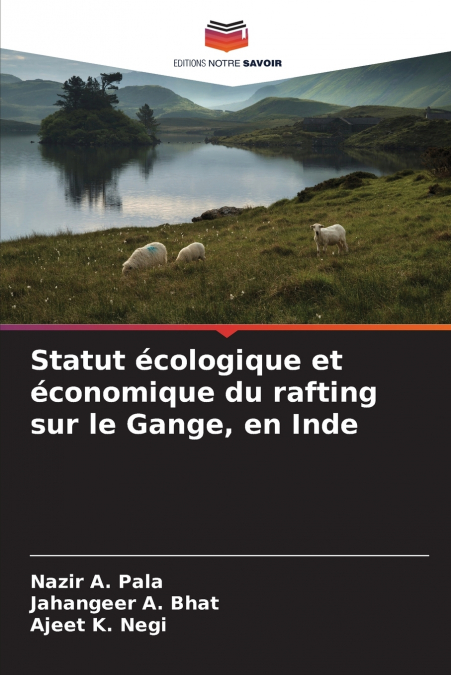 Statut écologique et économique du rafting sur le Gange, en Inde