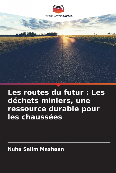 Les routes du futur
