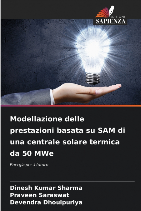 Modellazione delle prestazioni basata su SAM di una centrale solare termica da 50 MWe