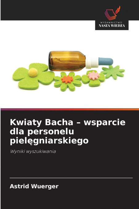 Kwiaty Bacha - wsparcie dla personelu pielęgniarskiego