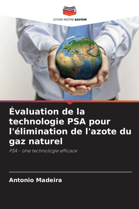 Évaluation de la technologie PSA pour l’élimination de l’azote du gaz naturel