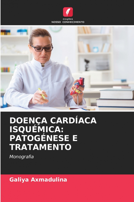 DOENÇA CARDÍACA ISQUÉMICA
