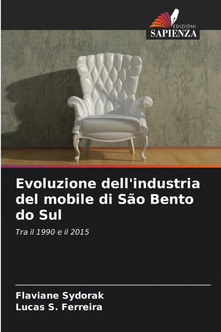 Evoluzione dell’industria del mobile di São Bento do Sul