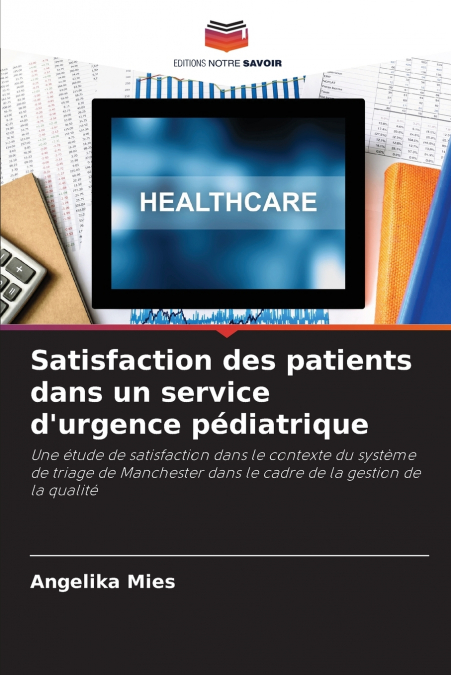 Satisfaction des patients dans un service d’urgence pédiatrique