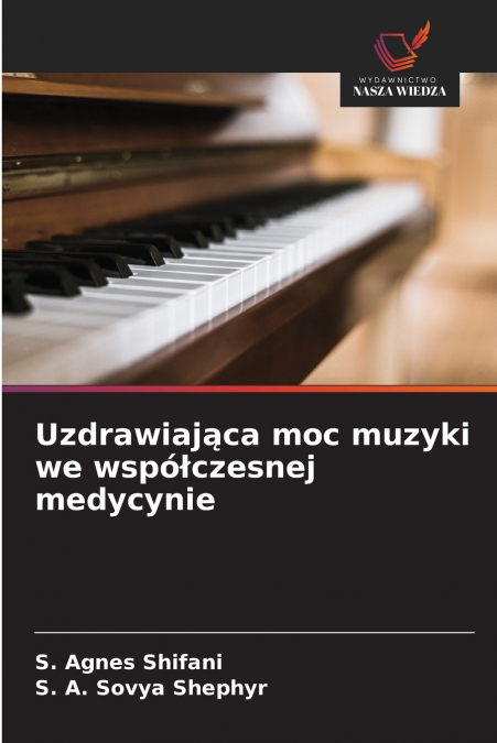 Uzdrawiająca moc muzyki we współczesnej medycynie