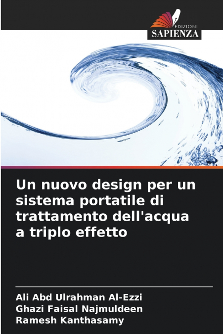 Un nuovo design per un sistema portatile di trattamento dell’acqua a triplo effetto