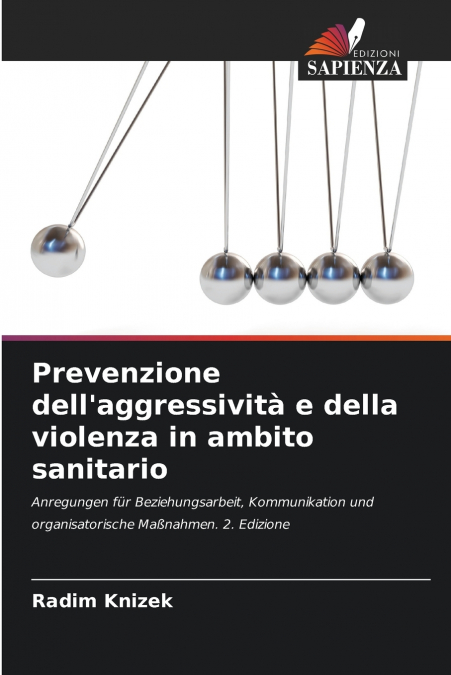 Prevenzione dell’aggressività e della violenza in ambito sanitario