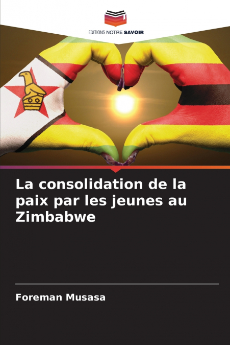 La consolidation de la paix par les jeunes au Zimbabwe