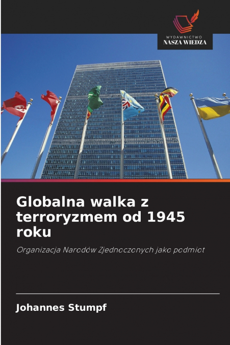 Globalna walka z terroryzmem od 1945 roku