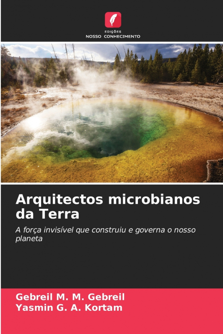 Arquitectos microbianos da Terra