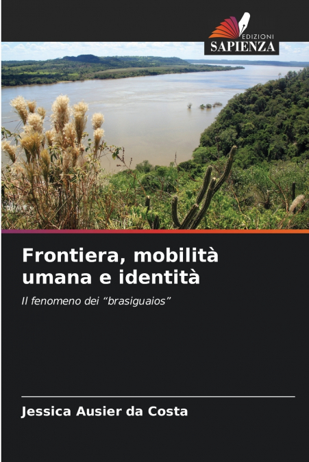 Frontiera, mobilità umana e identità