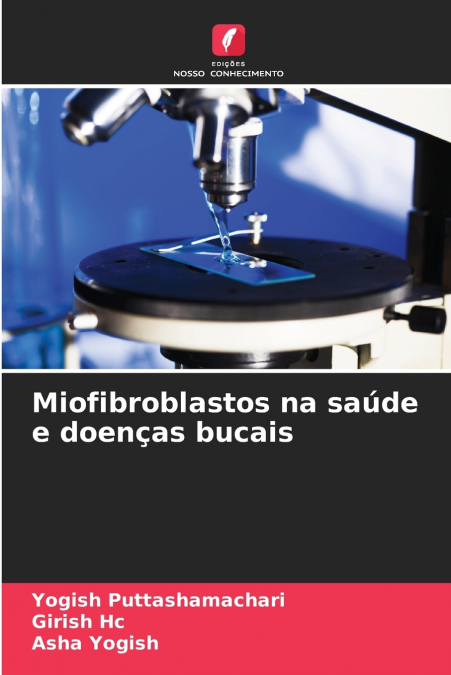 Miofibroblastos na saúde e doenças bucais