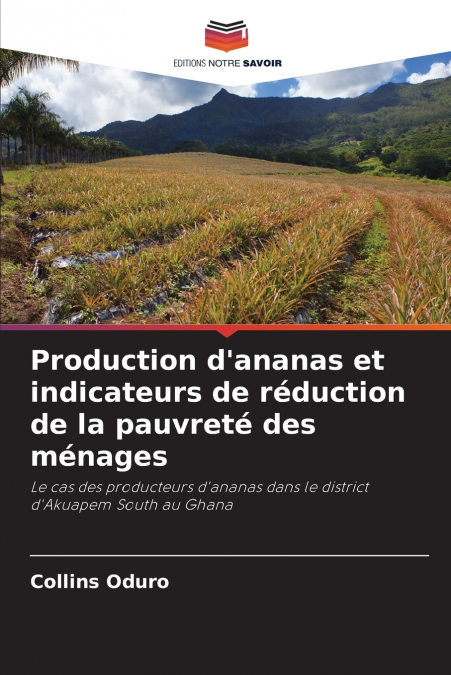 Production d’ananas et indicateurs de réduction de la pauvreté des ménages