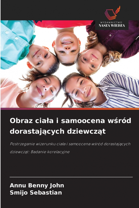 Obraz ciała i samoocena wśród dorastających dziewcząt