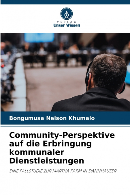 Community-Perspektive auf die Erbringung kommunaler Dienstleistungen
