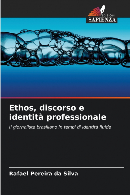 Ethos, discorso e identità professionale