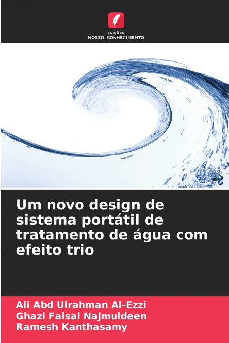 Um novo design de sistema portátil de tratamento de água com efeito trio