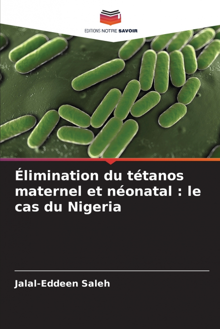Élimination du tétanos maternel et néonatal