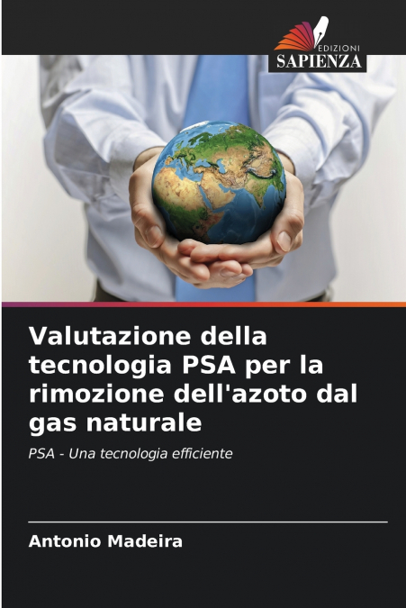 Valutazione della tecnologia PSA per la rimozione dell’azoto dal gas naturale