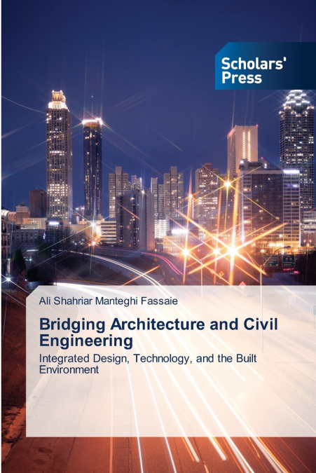 Bridging Architecture and Civil Engineering