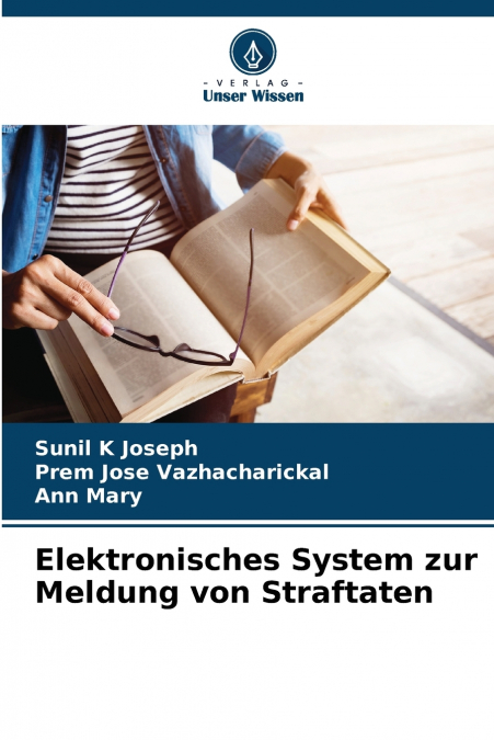 Elektronisches System zur Meldung von Straftaten