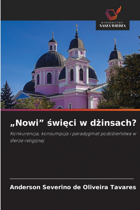 „Nowi' święci w dżinsach?
